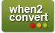 when2convert
